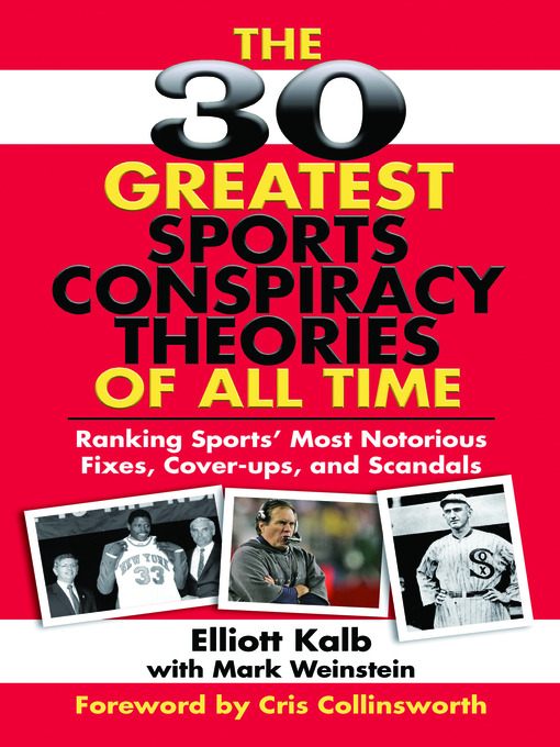 Cover image for The 30 Greatest Sports Conspiracy Theories of All Time